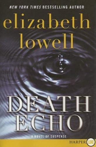 Elizabeth lowell death echo - elizabeth,