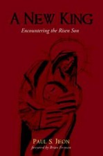 A New King: Encountering the