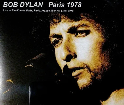 Bob dylan parigi 1978 - bob, 「parigi