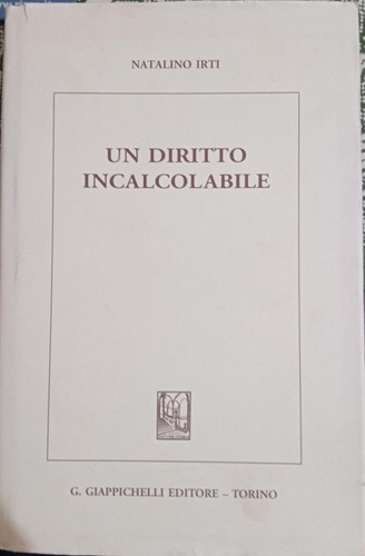 Natalino irti un diritto - irti,