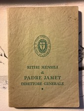 RITIRI MENSILI di PADRE JAMET DIRETTORE GENERALE 1969