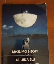 La Luna Blu Di Massimo Bisotti