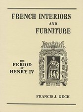 French Henry IV Furniture