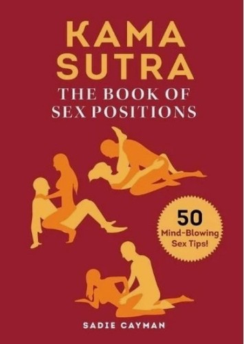 Kama sutra the - kama, of