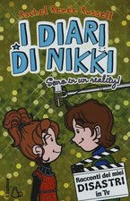 Sono in un reality! I diari di Nikki - Russell Rachel Renée