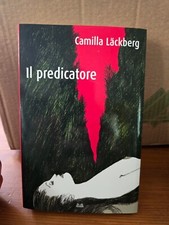 Il predicatore - Camilla Lackberg - Mondolibri 2012 - copertina flessibile