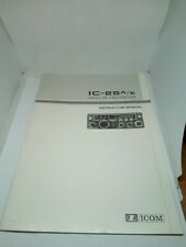 ICOM IC 25 A E MANUALE D'ISTRUZIONE ORIGINALE RADIO HF UHF VHF
