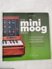 THE MINIMOOG BOOK – The Synthesizer That Changed Music Forever