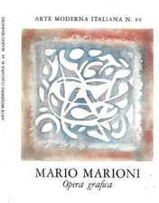 Mario Marioni. Opera grafica