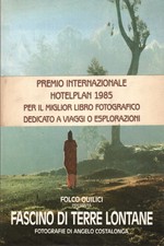 Fascino di terre lontane - Folco Quilici, Angelo Costalonga (Grafica e Arte)