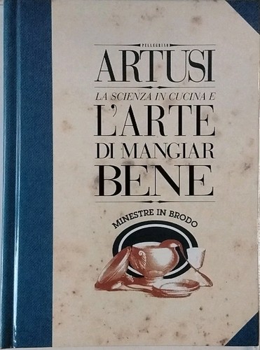 Artusi scienza in cucina - la,