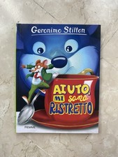 Geronimo Stilton - Aiuto, Mi Sono Ristretto | Piemme