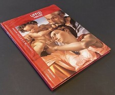 I Grandi Musei del Mondo: Uffizi Firenze, ed. Mondadori 2004
