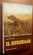 Alberto Chelini - Il Kurzhaar