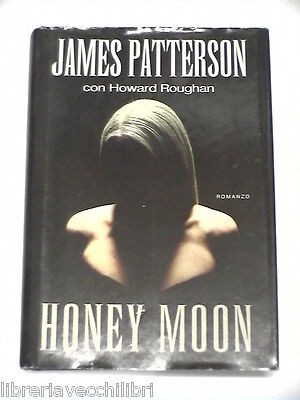 Honey moon james - moon, patterson
