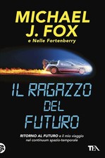 RAGAZZO DEL FUTURO. RITORNO AL