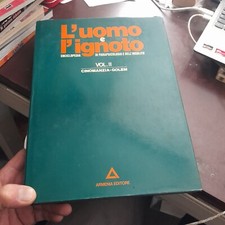 l'uomo e l'ignoto 3 volumi