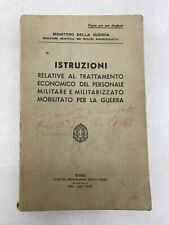 MINISTERO DELLA GUERRA - ISTRUZIONI RELATIVE AL TRATTAMENTO ECONOMICO DEL PERSON