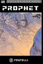 fumetto PROPHET n 2 FRATELLI -