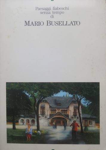 Paesaggi fiabeschi senza tempo