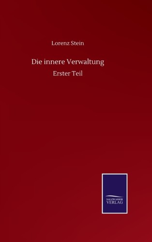 Die innere verwaltung erster - die, verwaltung:erster