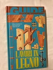 Guida pratiche Mondadori lavori in legno