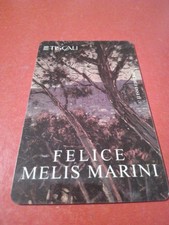Italia Tiscali   1 scheda telefonica "Artisti Sardi"  Felice Melis Marini!!