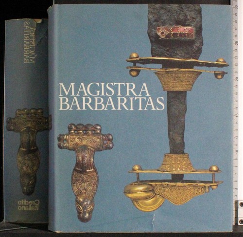 Magistra barbaritas arcamone - magistra, barbaritas.