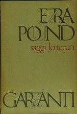 SAGGI LETTERARI POUND EZRA GARZANTI 1973 SAGGI BROSSURA