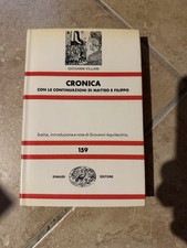 Giovanni Villani  - CRONICA con le continuazioni di Matteo e Filippo - NUE 159