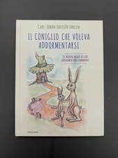 Il Coniglio che voleva addormentarsi Libro Illustrato Ehrlin Mondadori 2015
