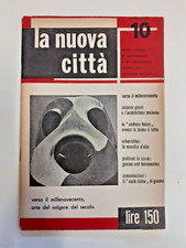 La nuova città.  Rivista di