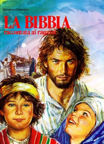 Bibbia raccontata ragazzi - raccontata,