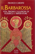 Cardini, Franco..IL BARBAROSSA