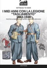 I miei anni con la Legione