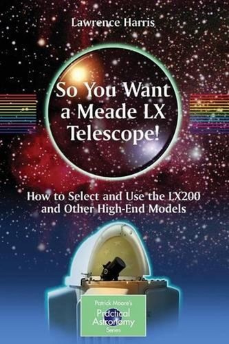 You want meade lx - want,