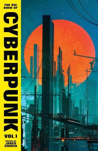 The big book cyberpunk - book, of