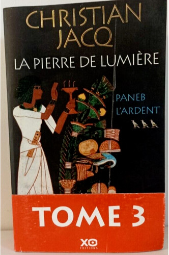 Pierre lumière tome 3 - de,