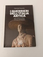 I GUERRIERI DELL'ITALIA ANTICA ESERCITI ITALICI GABRIELE ESPOSITO LE GUERRE-Z24