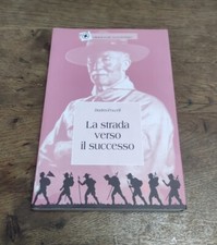 La Strada Verso Il Successo