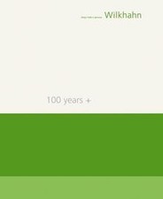 100 Years +: Wilkhahn - Design Made in Germany  von... | Buch | Zustand sehr gut