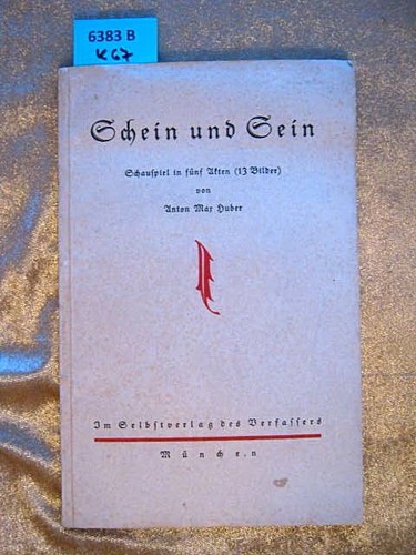Schein und sein schauspiel - und,