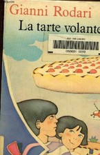 Tarte volante gianni - la,