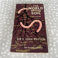 The World of the Soil by Sir