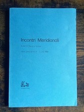 Incontri Meridionali Terza Serie Anno VI n. 2-3 Rivista di storia e cultura