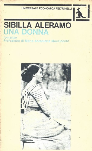 Una donna sibilla aleramo - sibilla,