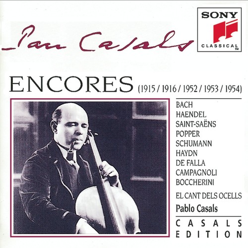 Pablo casals encores 1915 - casals:,