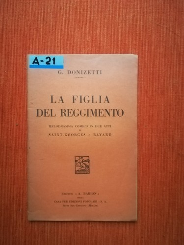 Libretto opera figlia del - libretto,