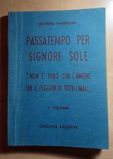 1956 GEORGE HARRISON - PASSATEMPO PER SIGNORE SOLE - SECONDO VOLUME