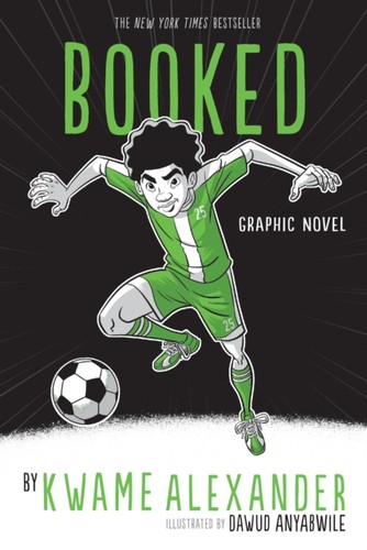 Booked graphic novel kwame - graphic, by